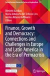 Finance, Growth and Democracy: Connections and Challenges in Europe and Latin America in the Era of Permacrisis