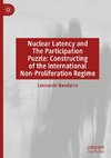 Constructing the Nuclear Non-Proliferation Regime: The Participation Puzzle