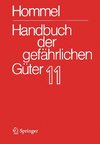 Handbuch der gefährlichen Güter. Band 11: Merkblätter 4136-4340