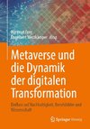 Metaverse und die Dynamik der digitalen Transformation