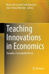 Teaching Innovations in Economics