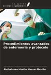 Procedimientos avanzados de enfermería y protocolo