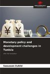 Monetary policy and development challenges in Tunisia