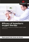 Efficacy of hyperbaric oxygen therapy