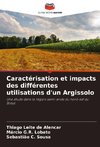 Caractérisation et impacts des différentes utilisations d'un Argissolo