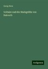 Voltaire und die Markgräfin von Baireuth