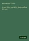 Grundriß der Geschichte der deutschen Literatur