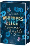 Whispers like Summer Nights