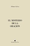 El Misterio de la Oración