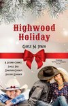 Highwood Holiday