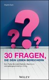 30 Fragen, die dein Leben bereichern