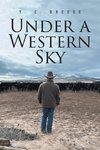 Under a Western Sky