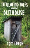 Titillating Tales from the Outhouse