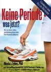 Keine Periode - was jetzt?