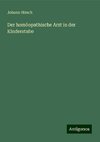 Der homöopathische Arzt in der Kinderstube