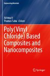 Poly(Vinyl Chloride) Based Composites and Nanocomposites