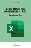 Manuel pratique pour apprendre Excel pas à pas