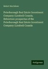 Peterborough Real Estate Investment Company (Limited) Canada.  Debenture prospectus of the Peterborough Real Estate Investment Company (Limited) Canada