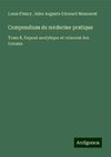 Compendium de médecine pratique