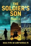 The Soldier's Son - Books 1-3