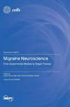 Migraine Neuroscience