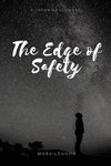 The Edge of Safety