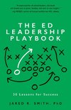 The Ed Leadership Playbook