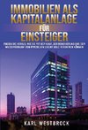 Immobilien als Kapitalanlage für Einsteiger