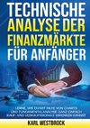 Technische Analyse der Finanzmärket für Anfänger