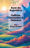 Kunst des Augenblicks