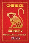 Monkey Chinese Horoscope 20025