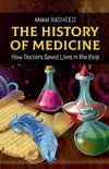 The History of Medicine