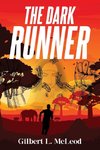 The Dark Runner