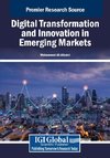 Digital Transformation and Innovation in Emerging Markets