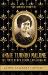 The Hidden Story of Annie Turnbo Malone