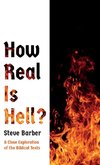 How Real Is Hell?