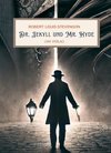 R. L. Stevenson: Der seltsame Fall des Dr. Jekyll und Mr. Hyde. Vollständige Neuausgabe