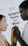 Bridging Hearts and Minds