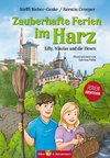 Zauberhafte Ferien im Harz - Lilly, Nikolas und die Hexen