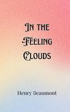 In the Feeling Clouds