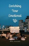 Enriching Your Emotional Life