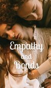 Empathy and Bonds