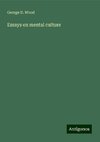 Essays on mental culture