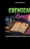 Chemical Love