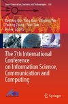 The 7th International Conference on Information Science, Communication and Computing