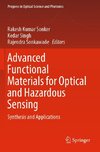 Advanced Functional Materials for Optical and Hazardous Sensing