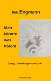 Man könnte was hören!