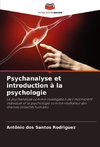 Psychanalyse et introduction à la psychologie