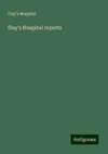 Guy's Hospital reports