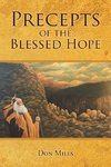 Precepts of the Blessed Hope